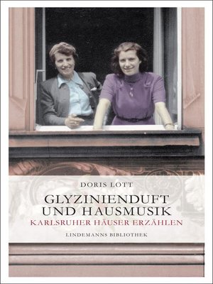 cover image of Glyzinienduft und Hausmusik